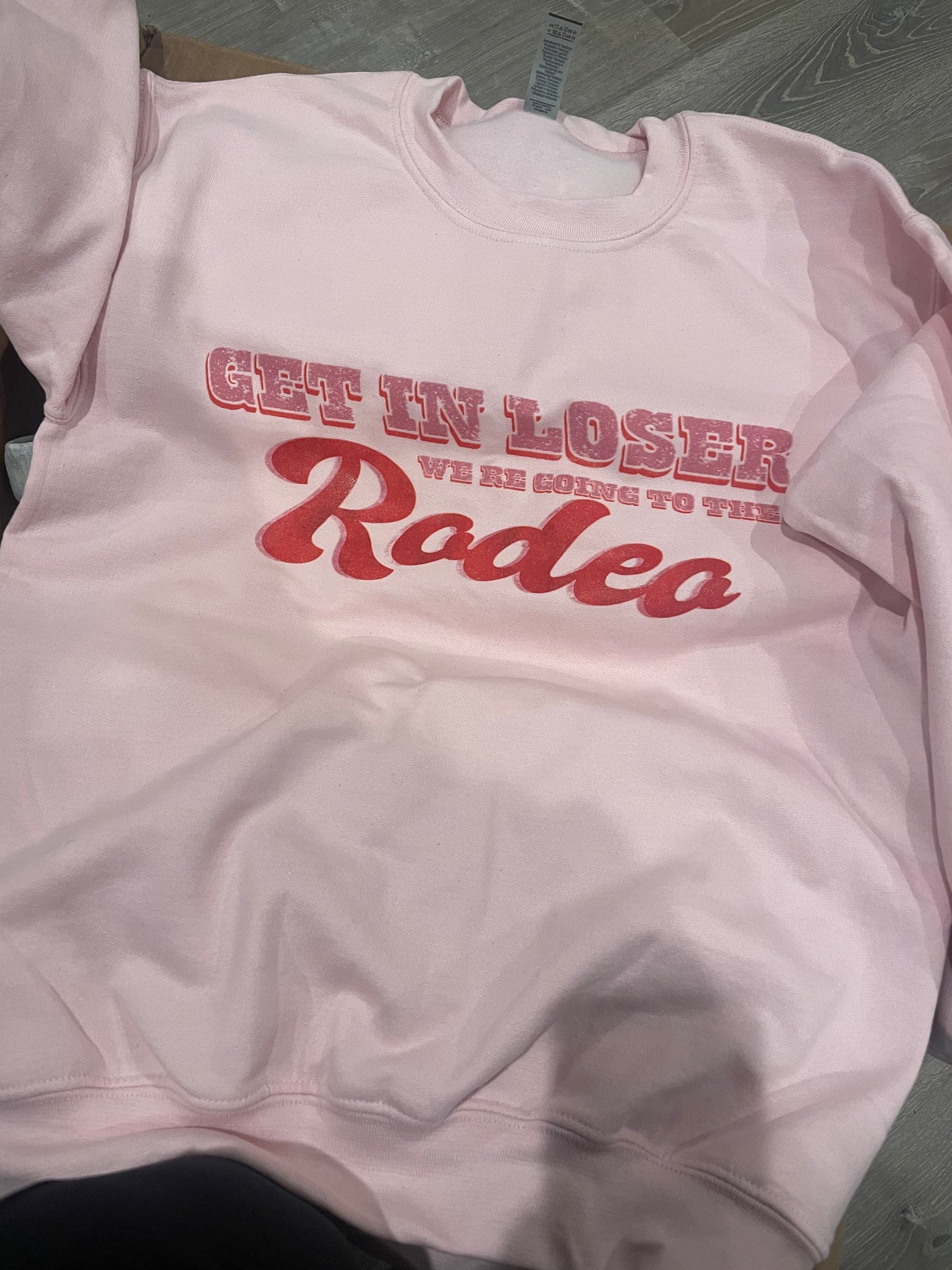 Get in Loser Were going to the Rodeo